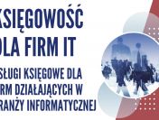 Księgowość dla firm IT!