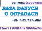 BDO dla warsztatu samochodowego, serwisu, tel. 504-746-203.  Wpis do bazy