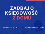 Księgowość online - zadbaj o księgowość bez wychodzenia z domu!