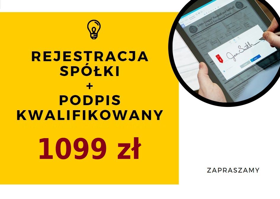 Zakup e-podpisu + rejestracja spółki za jedyne 1099 zł! Warszawa - Zdjęcie 1