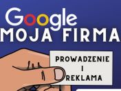 Prowadzenie i reklama wizytówki Google Moja Firma. Zadzwoń.