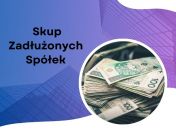 Kancelaria Bladowski. Legal Skup Zadłużonych Spółek