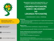LEKARZ PSYCHIATRA DZIECI i MŁODZIEŻY lub LEKARZ PSYCHIATRA