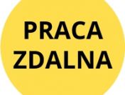 Praca zdalna/ TYGODNIÓWKI / elastyczny czas pracy
