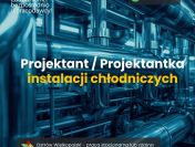 Projektant / Projektantka instalacji chłodniczych - praca zdalna