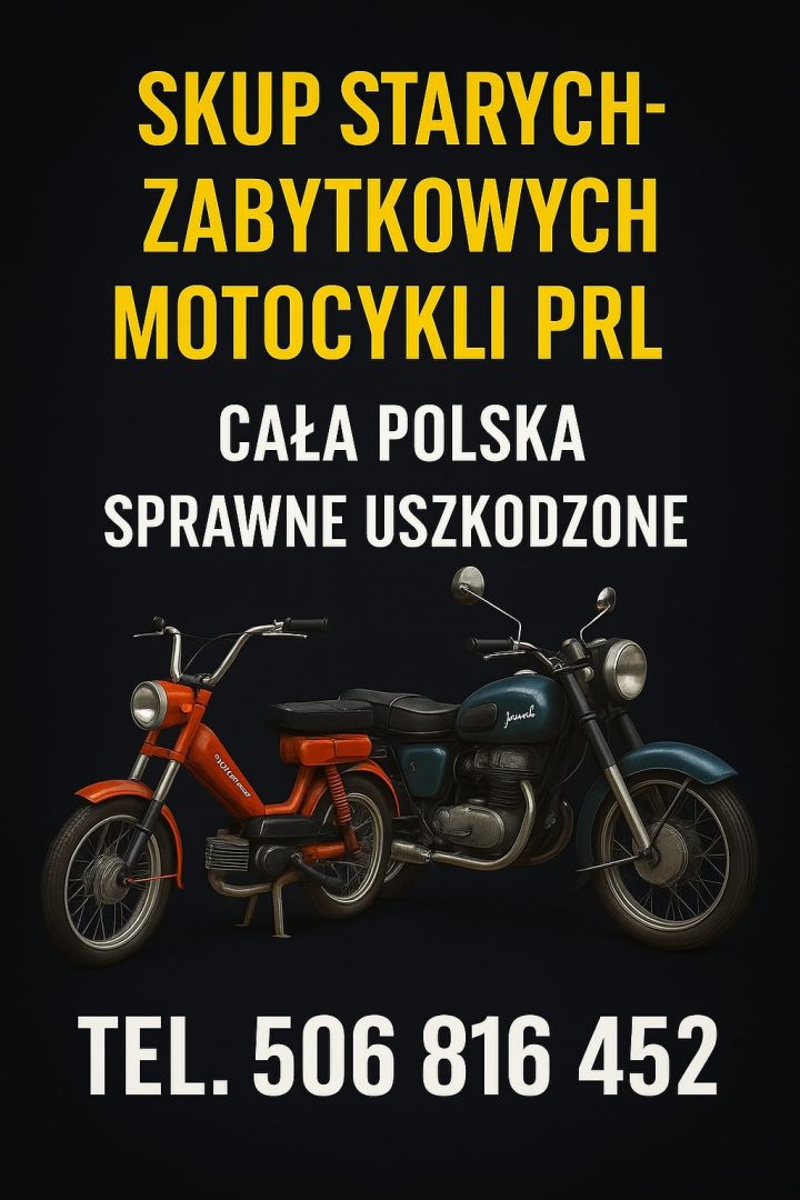SKUP STARYCH ZABYTKOWYCH MOTOCYKLI MOTOROWERÓW MOTORÓW! Warszawa - Zdjęcie 1