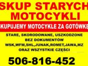 Kupię stare, zabytkowe motocykle: OSA, WSK, WFM, JAWA, MOTORYNKA! Całą kolekcję!