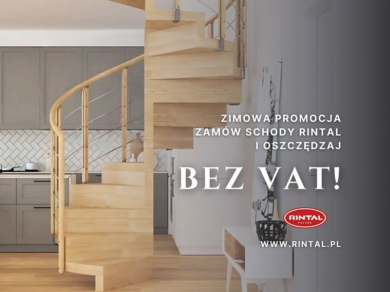 Luty bez VAT w Rintal  Twoje wymarzone schody o 8% taniej  - Zdjęcie 1