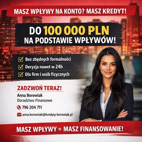 MASZ WPŁYWY NA KONTO? TO MASZ KREDYT DO 100 000 PLN NA PODSTAWIE OBROTÓW Warszawa - Zdjęcie 1