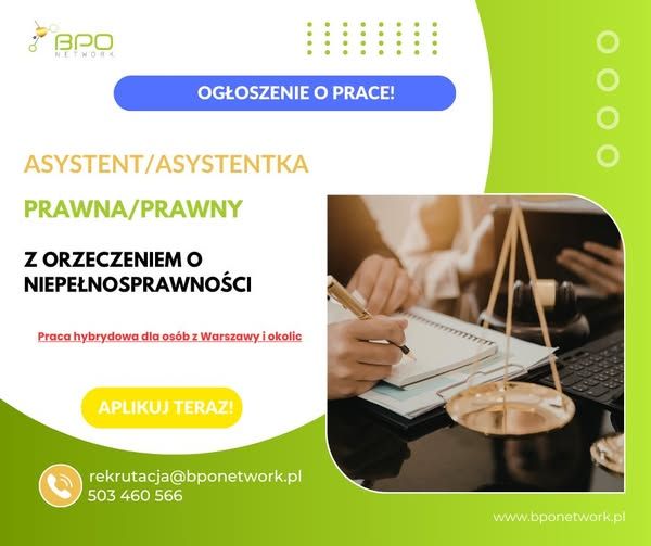 Asystent Prawny (K/M) z orzeczeniem - hybrydowo Warszawa Warszawa - Zdjęcie 1