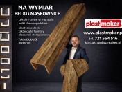 MASKOWNICE na wymiar - belki dekoracyjne DREWNOPODOBNE