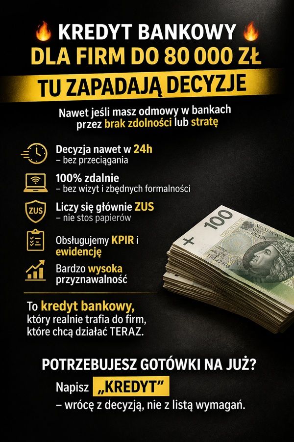 KREDYT BANKOWY DLA FIRM DO 80 000 ZŁ TU ZAPADAJĄ DECYZJE Warszawa - Zdjęcie 1
