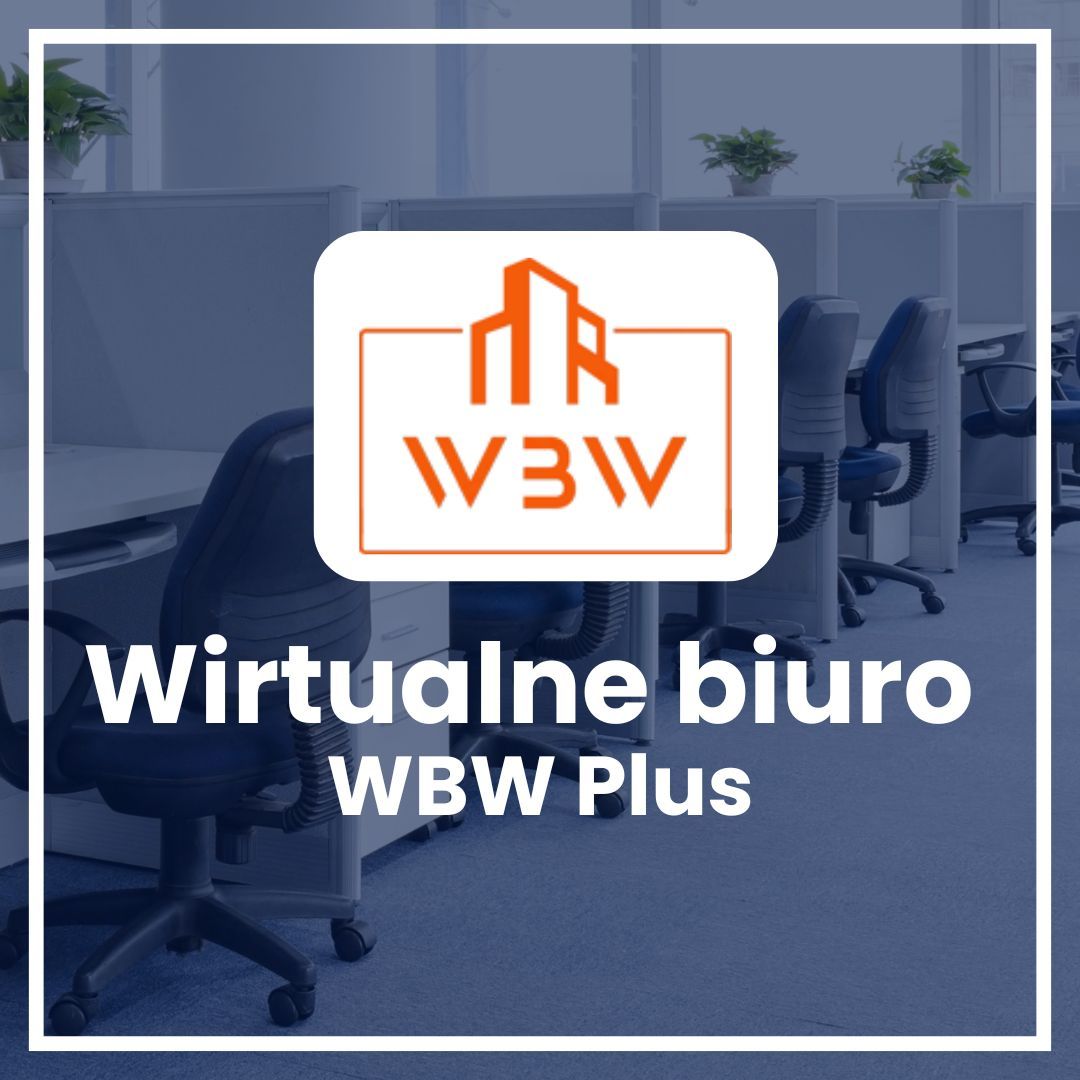Wirtualne biuro WBW Plus - nowoczesne rozwiązanie dla Twojej firmy! Warszawa - Zdjęcie 1