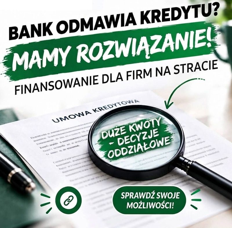 STRATA W PIT? NISKI DOCHÓD? BANK ODMÓWIŁ KREDYTU? TWOJA FIRMA NADAL MA SZANSĘ Warszawa - Zdjęcie 1